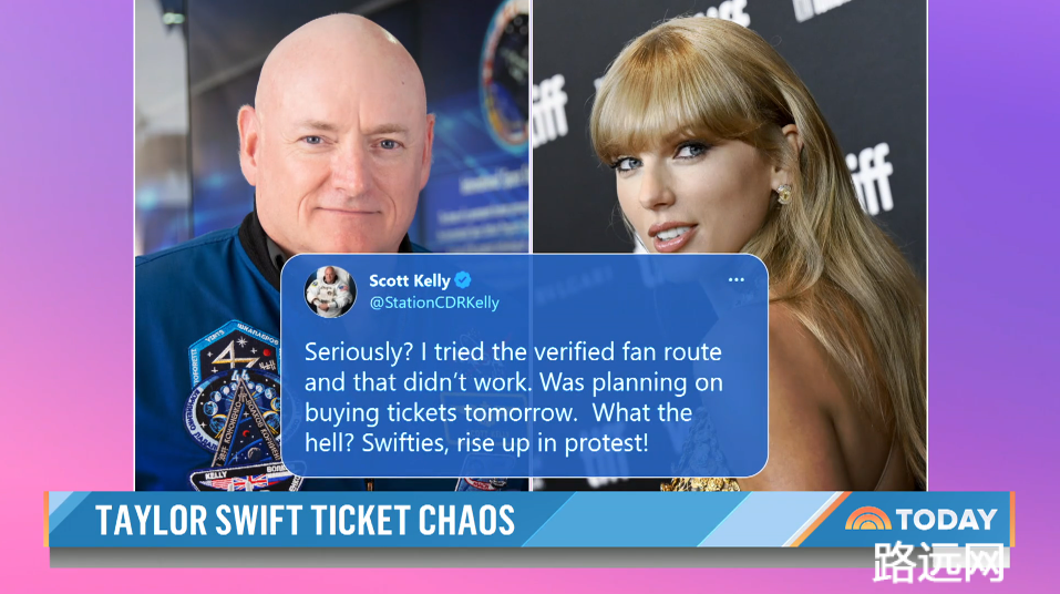 Taylor 的铁粉，前 NASA 宇航员 Scott Kelly 吐槽 TicketMaster 并号召发起示威